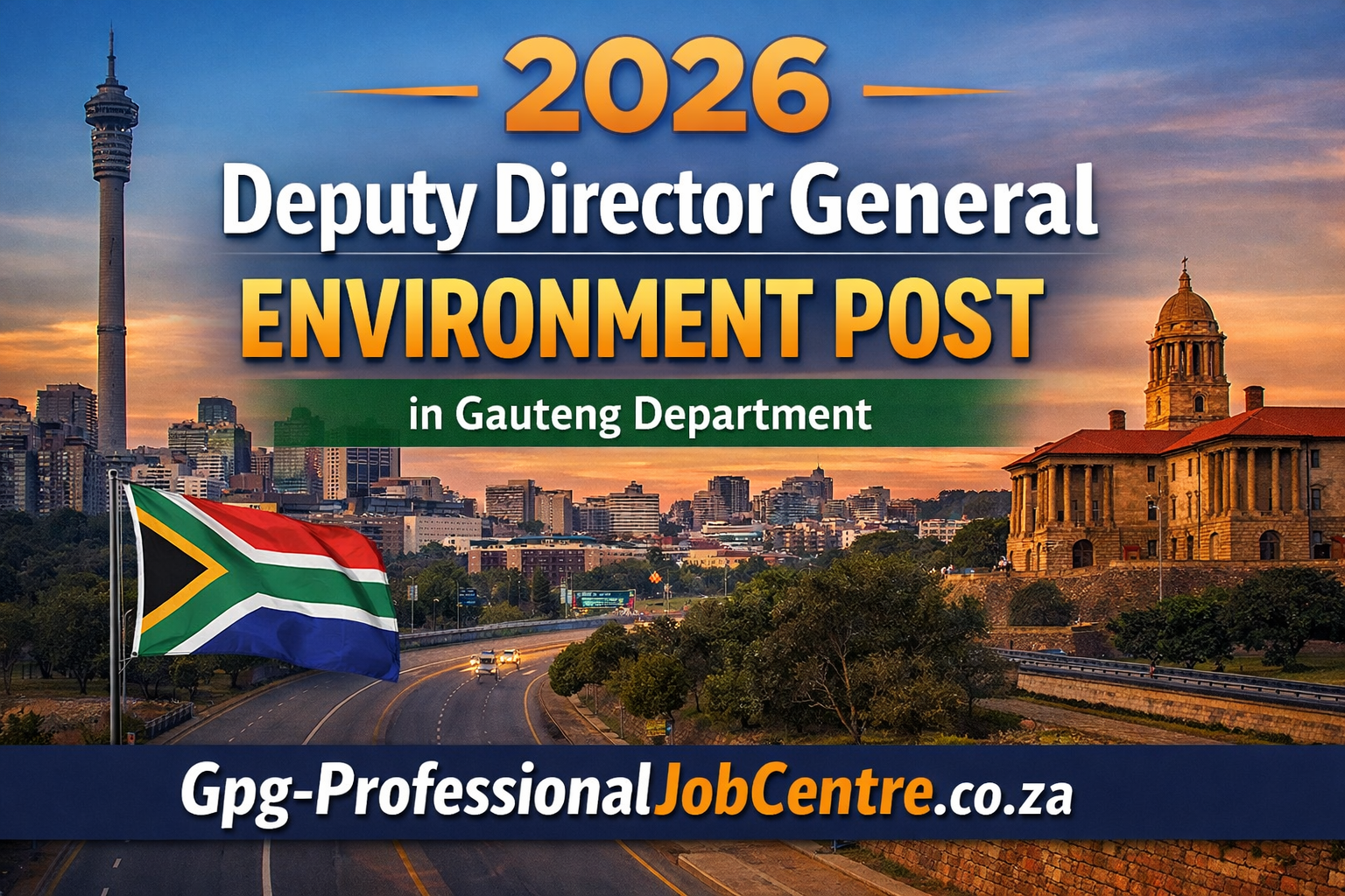2026 Deputy Director General Environment Post in Gauteng Department