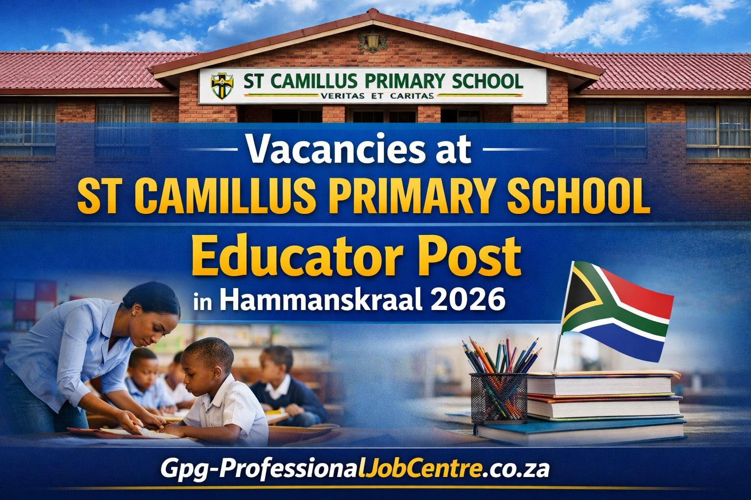 Vacancies at ST CAMILLUS PRIMARY SCHOOL Educator Post in Hammanskraal 2026