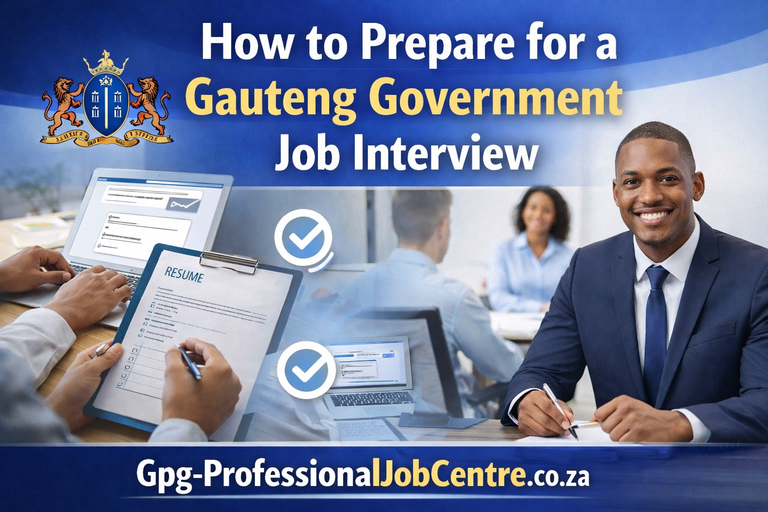 How to Prepare for a Gauteng Government Job Interview