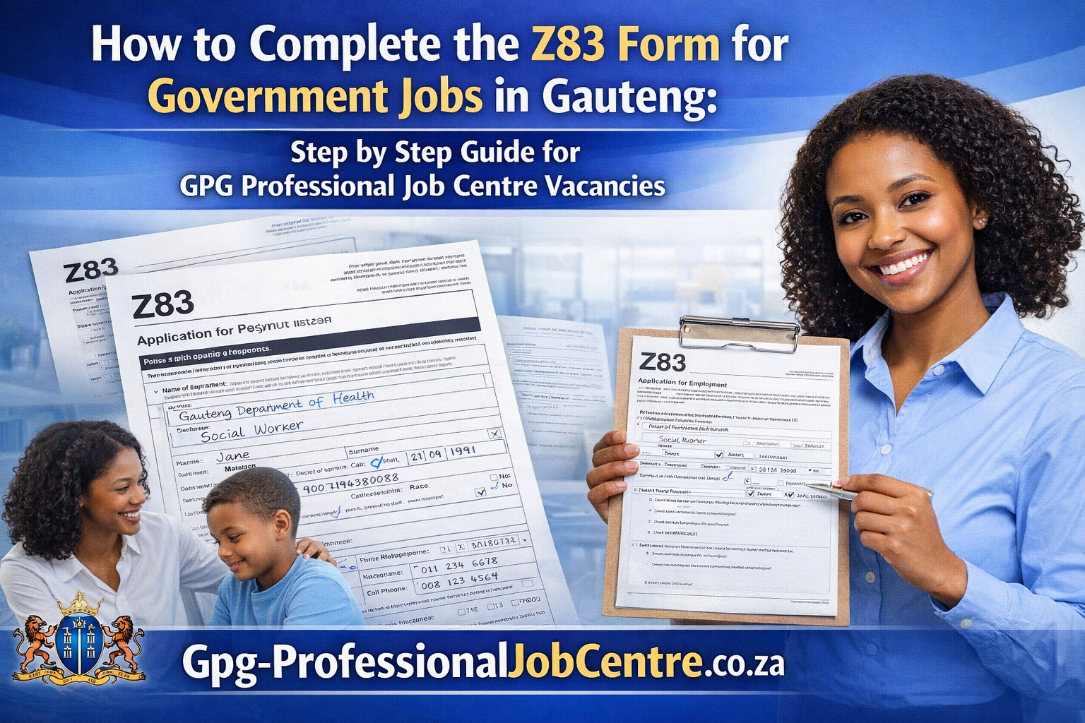 Step by step guide to complete Z83 form for Gauteng Department jobs and GPG vacancies