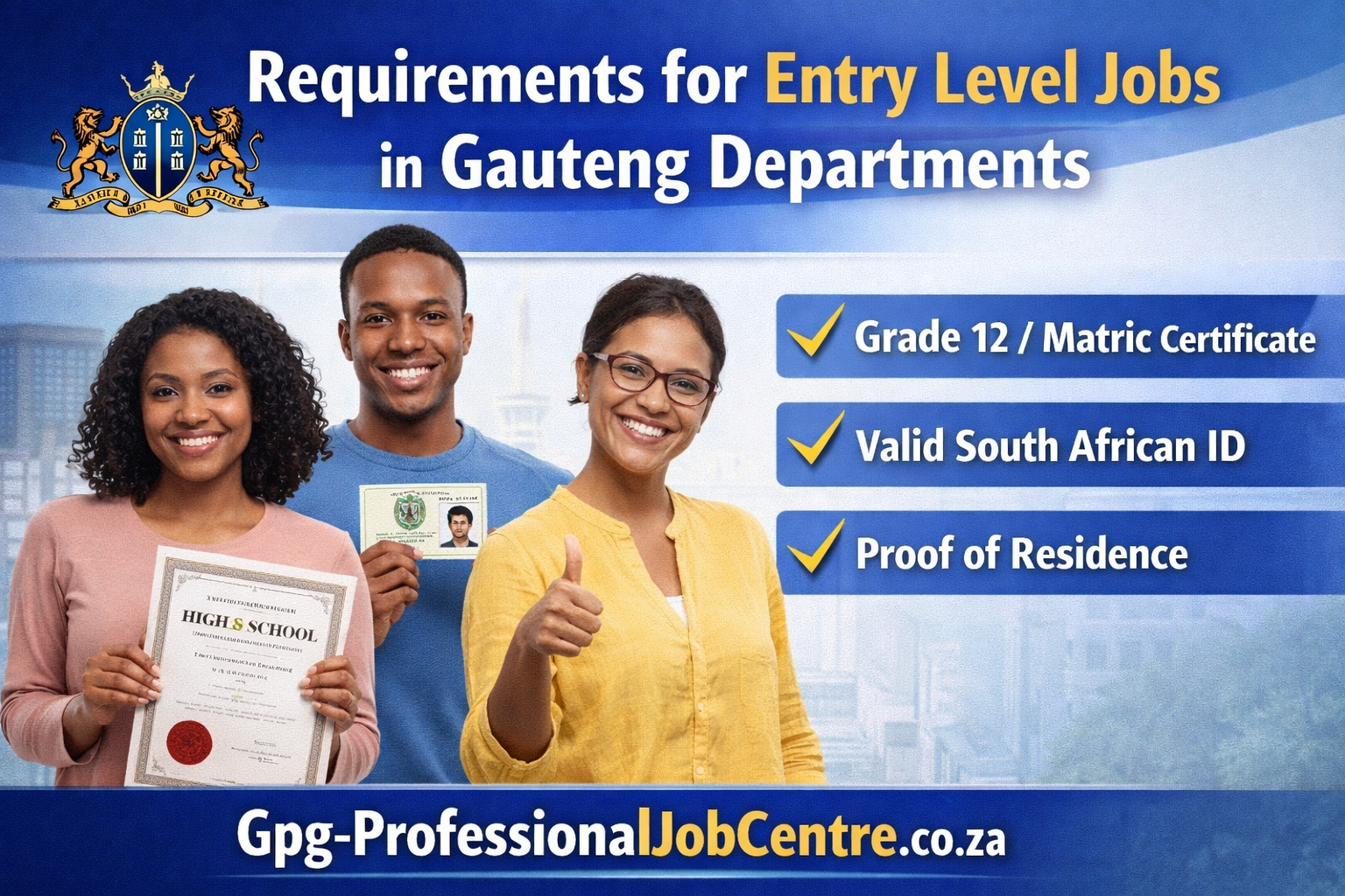 Requirements for Entry Level Jobs in Gauteng Departments