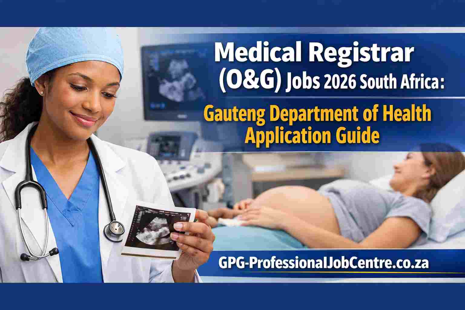 Medical registrar assisting in obstetrics ward at Johannesburg hospital