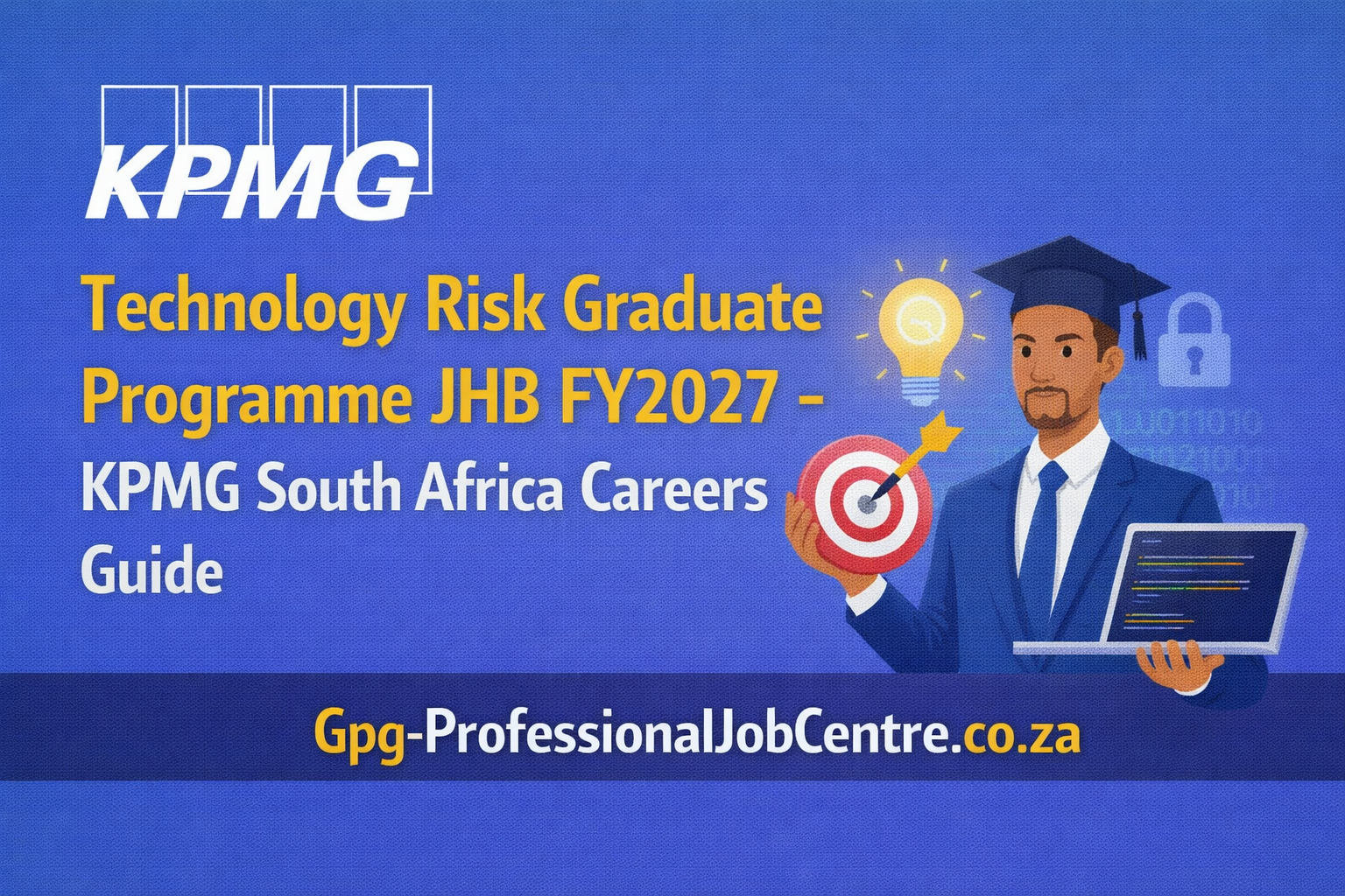 Graduate working on IT risk assessment at KPMG Johannesburg