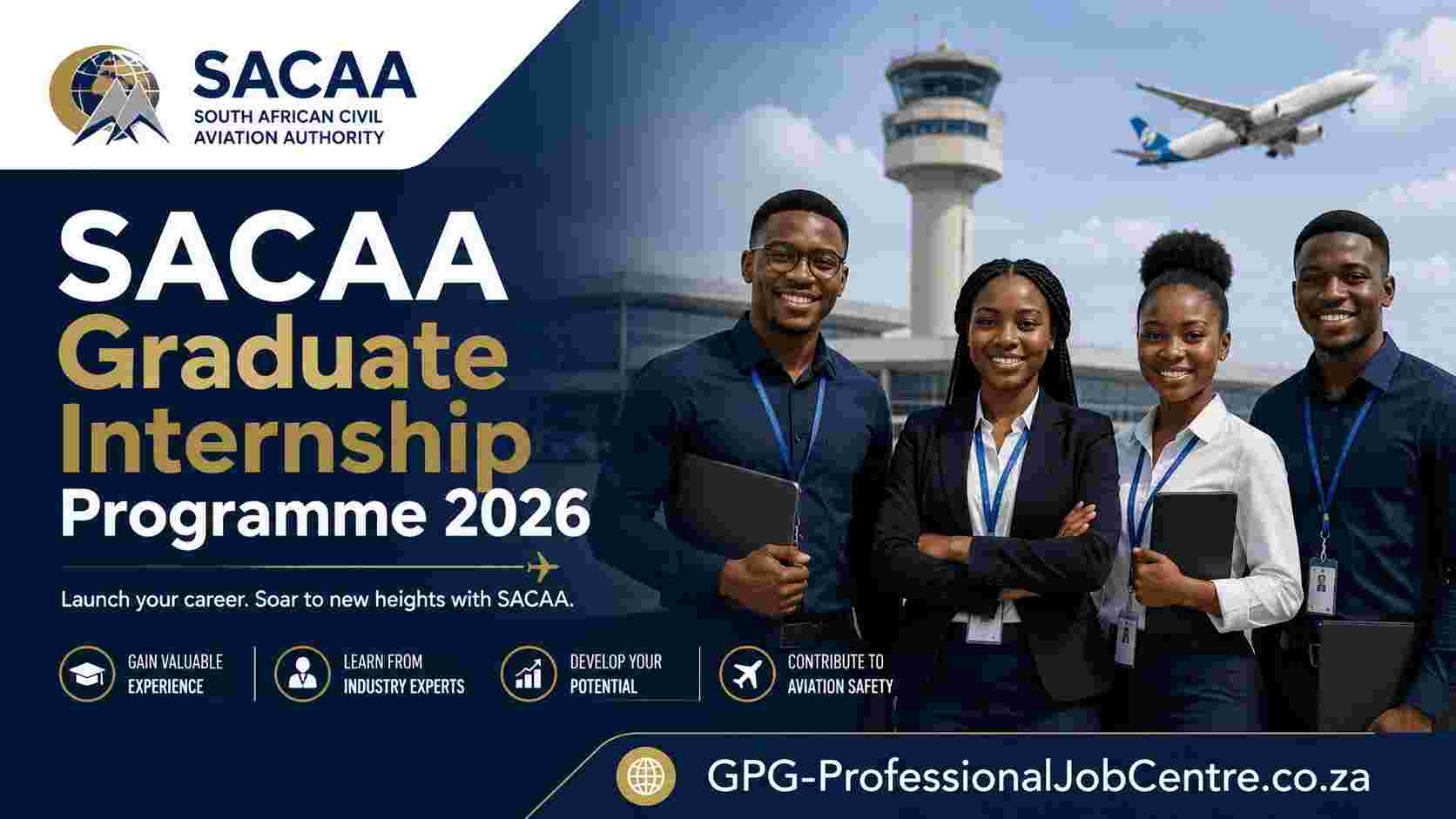South African Civil Aviation Authority SACAA graduate internship programme 2026 application requirements