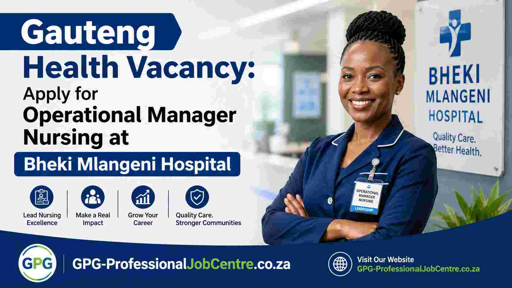 Operational Manager Nursing General vacancy at Bheki Mlangeni Hospital in Gauteng.