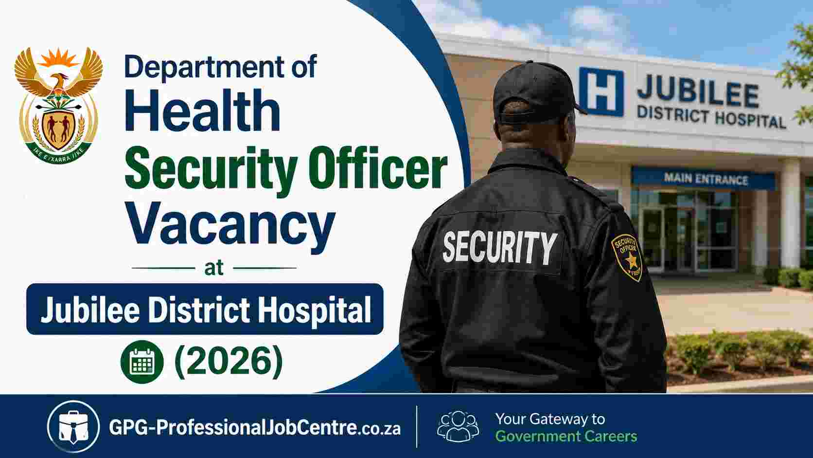 Department of Health Security Officer Vacancy advertisement for Jubilee District Hospital