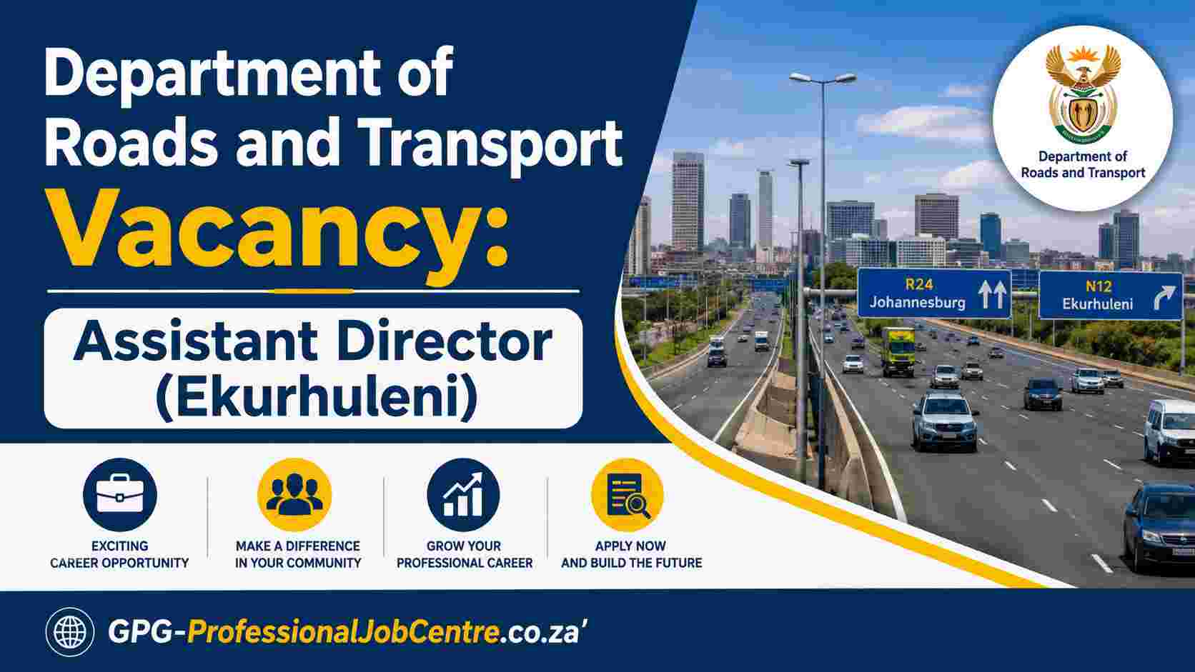 Gauteng Department of Roads and Transport Assistant Director vacancy notice in Ekurhuleni.