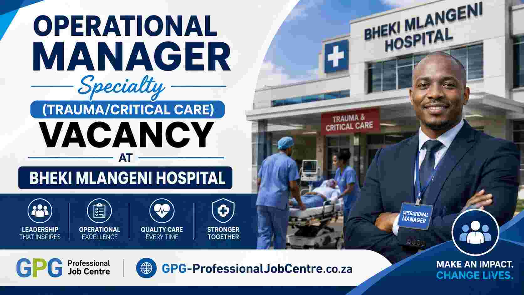 Bheki Mlangeni District Hospital trauma and critical care operational manager specialty vacancy.